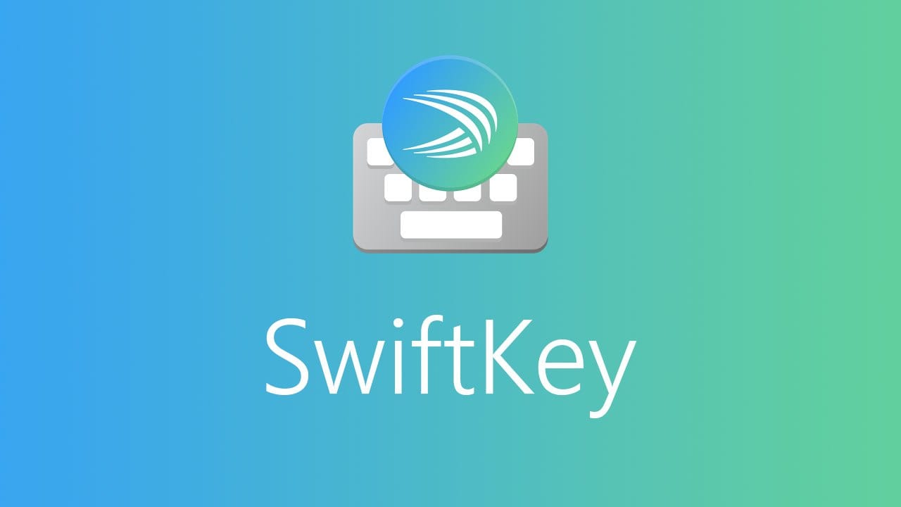 أفضل لوحة مفاتيح Android .. تطبيق لوحة مفاتيح Microsoft SwiftKey